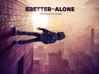 ALBUM: A Boogie Wit da Hoodie - Better Off Alone